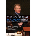 The House That Madigan Built: The Record Run of Illinois' Velvet Hammer - Paperback