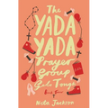 The Yada Yada Prayer Group Gets Tough, Book 4 - Paperback