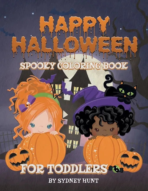 Happy halloween spooky coloring book for toddlers: a fun book for kids, full of pumpkins, ghost, witches and much more! - Paperback
