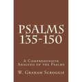Psalms 135-150: A Comprehensive Analysis of the Psalms - Paperback