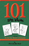 101 Gag Ideas: for the One Minute Caricature - Paperback