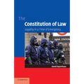 The Constitution of Law: Legality in a Time of Emergency - Paperback