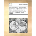 Mercurius Politicus. Being Monthly Observations on the Affairs of Great Britain; With a Collection of All the Most Material Occurrences; For the Month - Paperback