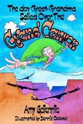 The Day Great-Grandma Sailed Over the Grand Canyon - Paperback