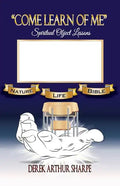 Come Learn of Me - Paperback