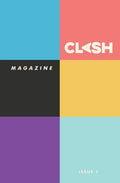 CLASH Magazine: Issue #1 - Paperback