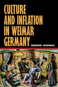 Culture and Inflation in Weimar Germany - Hardcover