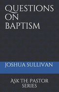 Questions on Baptism - Paperback