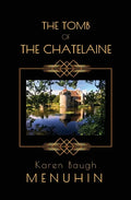 The Tomb of the Chatelaine: A 1920s Country House Murder Mystery - Paperback