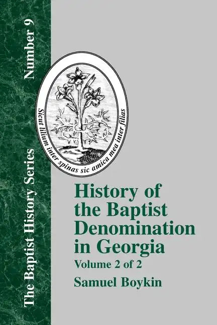 History Of The Baptist Denomination In Georgia - Vol. 2 - Paperback