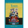San Miguel de Allende Secrets: Tours, Fun Adventures Around Town - Paperback