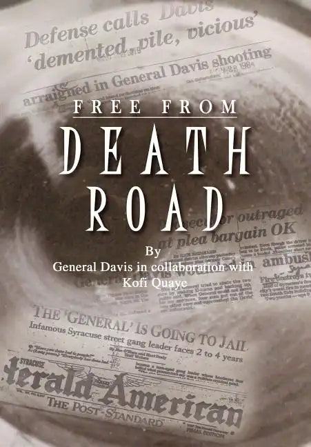 Free from Death Road - Hardcover