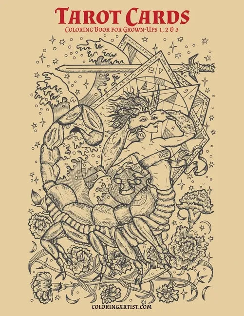 Tarot Cards Coloring Book for Grown-Ups 1, 2 & 3 - Paperback