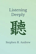Listening Deeply - Paperback