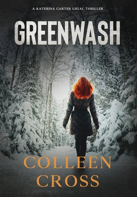Greenwash: A Katerina Carter Fraud Thriller: A totally gripping thriller with a killer twist - Hardcover