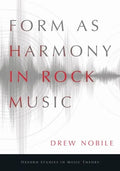Form as Harmony in Rock Music - Paperback