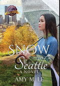 Snow in Seattle - Hardcover