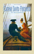 Caspar David Friedrich: 110 Masterpieces - Paperback