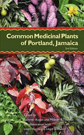 Common Medicinal Plants of Portland, Jamaica - Paperback