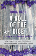 A Roll of the Dice: a story of loss, love and genetics - Paperback