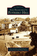 San Francisco's Potrero Hill - Hardcover