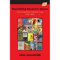 Negotiating Discursive Spaces: Censorship and Women's Narrative in Spain (1950s - 1960s) - Paperback