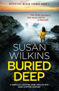 Buried Deep: A completely gripping crime thriller with heart-stopping suspense - Paperback