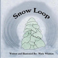 Snow Loop - Paperback