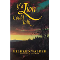 If a Lion Could Talk - Paperback