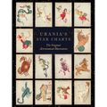 Urania's Star Charts: The Original Astronomical Illustrations - Hardcover