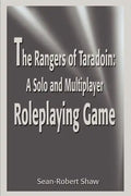The Rangers of Taradoin: A Solo and Multiplayer Roleplaying Game - Paperback