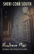 Nowhere Man: Another John Pickett Novella - Paperback