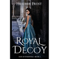 Royal Decoy - Paperback