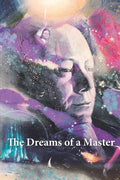 The Dreams of a Master - Paperback