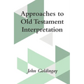 Approaches to Old Testament Interpretation - Paperback