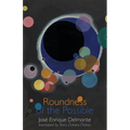 Roundness of the Possible - Paperback