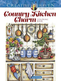 Creative Haven Country Kitchen Charm Coloring Book - Paperback