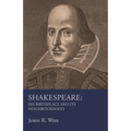 Shakespeare - His Birthplace and Its Neighbourhood - Paperback