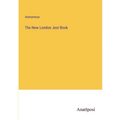 The New London Jest Book - Paperback