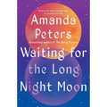 Waiting for the Long Night Moon: Stories - Hardcover