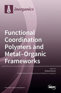 Functional Coordination Polymers and Metal-Organic Frameworks - Hardcover
