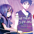 Together Strong - The Power of Friendship and Inclusion - Paperback