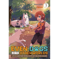 Even Dogs Go to Other Worlds: Life in Another World with My Beloved Hound (Manga) Vol. 3 - Paperback