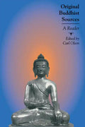 Original Buddhist Sources: A Reader - Paperback