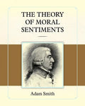 The Theory of Moral Sentiments - Paperback