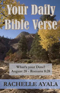 Your Daily Bible Verse (Large Print Edition): 366 Verses Correlated by Month and Day - Paperback