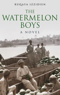 The Watermelon Boys - Paperback