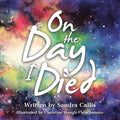 On the Day I Died - Paperback