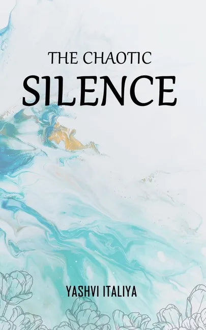 The Chaotic Silence - Paperback