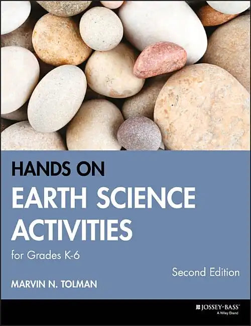 Hands-On Earth Science Activities for Grades K-6 - Paperback